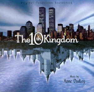 Tenth Kingdom Tv Score Music By Anne Dudley 