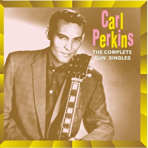 Carl Perkins Complete Sun Singles 