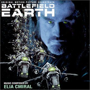 Battlefield Earth/Score@Music By Elia Cmiral