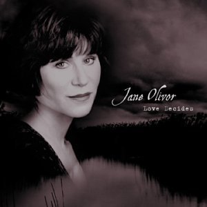 Jane Olivor/Love Decides