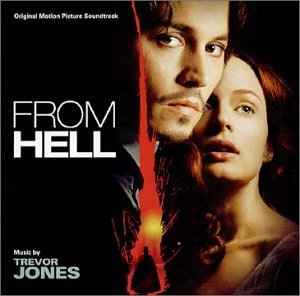 From Hell/Score@Music By Trevor Jones