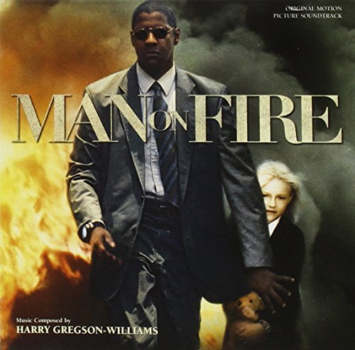 Harry Gregson-William/Man On Fire@Music By Harry Gregson-William