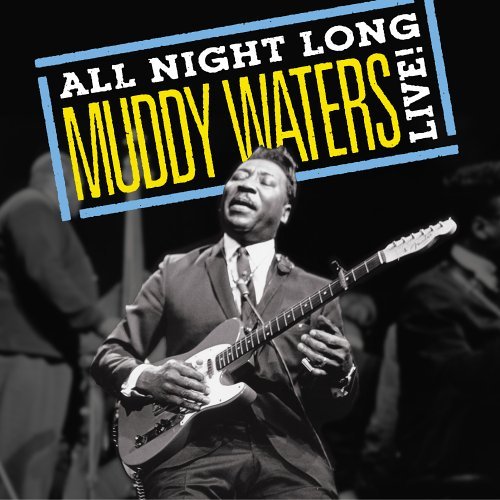 Muddy Water/All Night Long