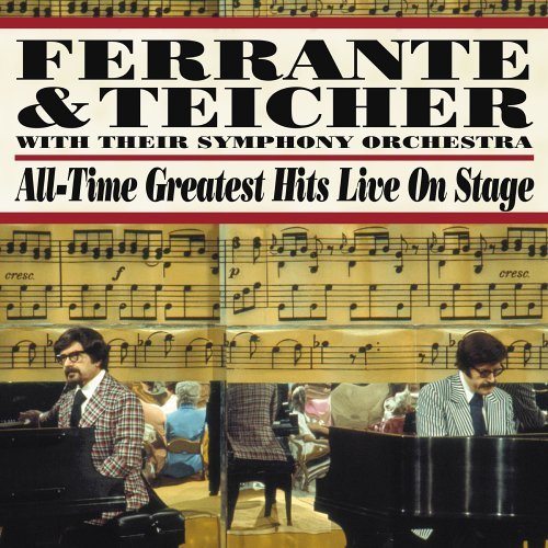 Ferrante & Teicher/All Time Greatest Hits Live On