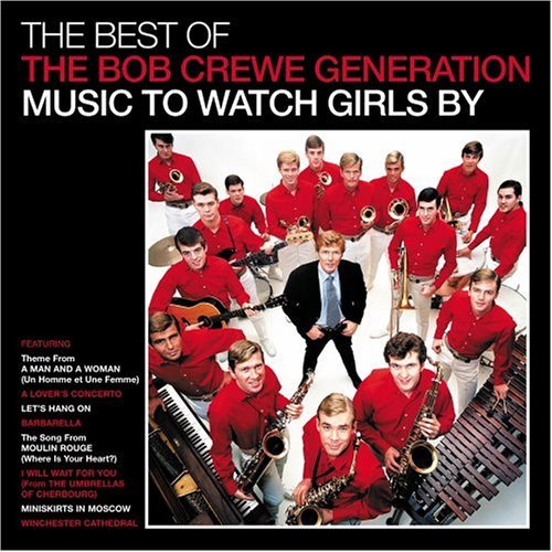 Bob Generatio Crewe/Music To Watch Girls