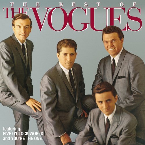 Vogues/Best Of The Vogues