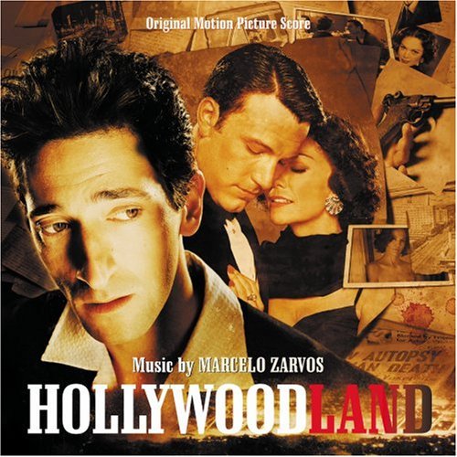 Hollywoodland/Score@Music By Marcelo Zarvos
