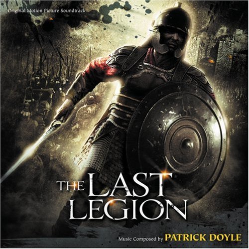 Various Artists/Last Legion@Music By Patrick Doyle