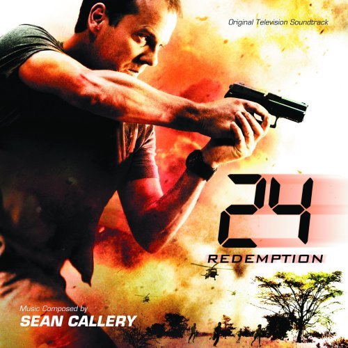 24: Redemption/Soundtrack@Music By Sean Callery