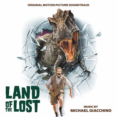 Michael Giacchino/Land Of The Lost@Music By Michael Giacchino