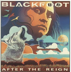 Blackfoot/After The Reign