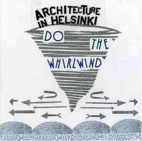 Architecture In Helsinki/Do The Whirlwind Ep@Import-Aus@Digipak