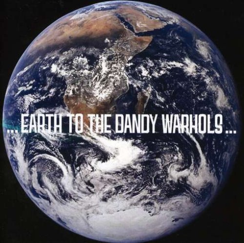 Dandy Warhols/Earth To The Dandy Warhols@Import-Aus