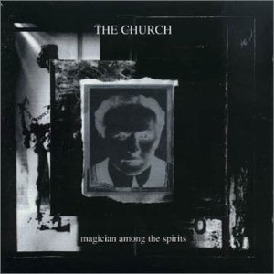 Church/Magician Among The Spirits