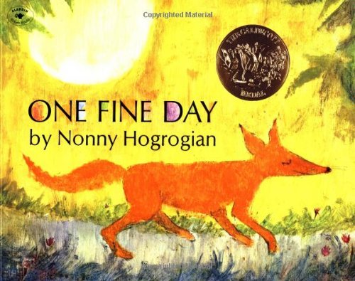 Nonny Hogrogian/One Fine Day@Reprint