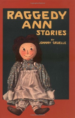 Johnny Gruelle/Raggedy Ann Stories@Revised