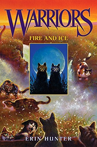 Erin Hunter/Warriors #2@Fire and Ice@Prophecies Begin