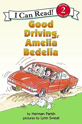 Herman Parish/Good Driving, Amelia Bedelia