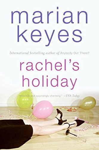 Marian Keyes/Rachel's Holiday