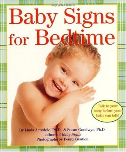 Linda Acredolo Baby Signs For Bedtime 