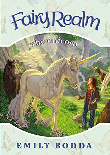 Emily Rodda/Fairy Realm #6@The Unicorn