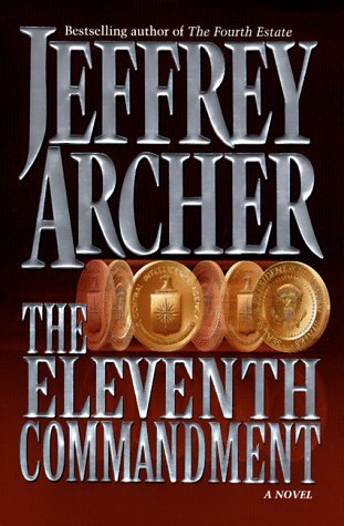 Jeffrey Archer/Eleventh Commandment