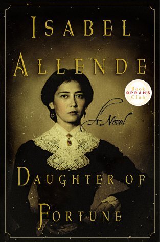 Isabel Allende/Daughter Of Fortune