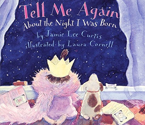 Jamie Lee Curtis/Tell Me Again about the Night I Was Born