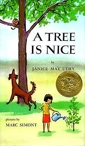 Janice May Udry/A Tree Is Nice