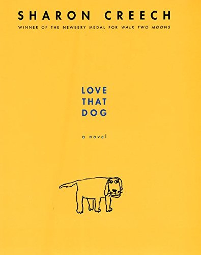 Sharon Creech/Love That Dog
