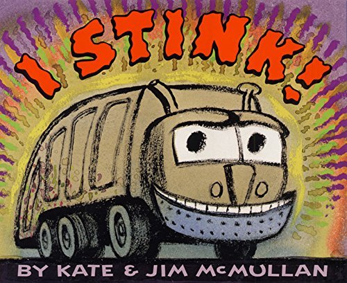 Kate McMullan/I Stink!