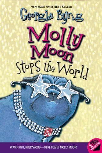 Georgia Byng/Molly Moon Stops the World