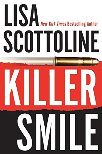 LISA SCOTTOLINE/KILLER SMILE