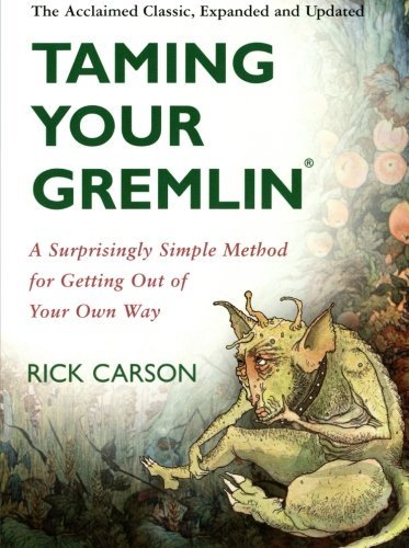 Rick Carson/Taming Your Gremlin (Revised Edition)@Rev