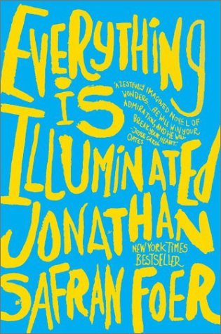 Jonathan Safran Foer/Everything Is Illuminated