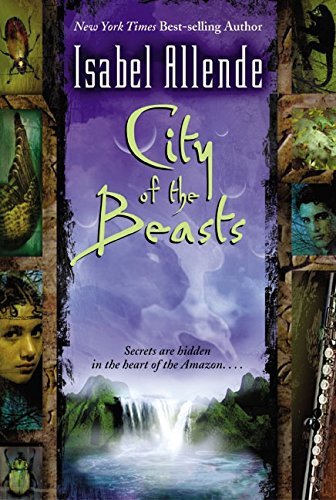 Isabel Allende/City of the Beasts
