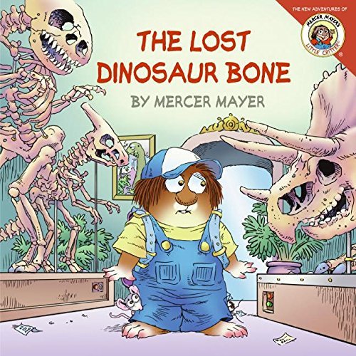 Mercer Mayer/The Lost Dinosaur Bone