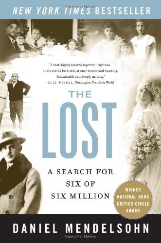 Daniel Mendelsohn/Lost,The@A Search For Six Of Six Million