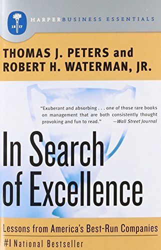 Thomas J. Peters/In Search of Excellence@ Lessons from America's Best-Run Companies