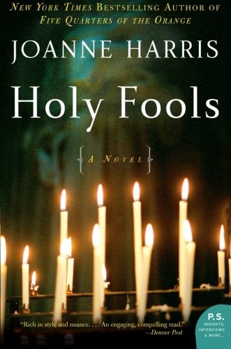 Joanne Harris/Holy Fools@Reprint