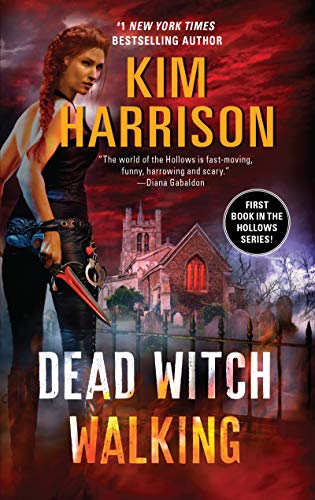 Kim Harrison/Dead Witch Walking