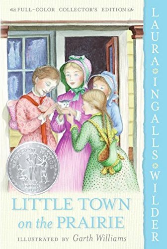 Laura Ingalls Wilder/Little Town on the Prairie