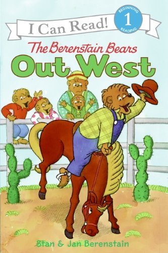 Jan Berenstain/The Berenstain Bears Out West
