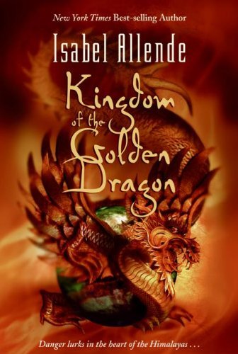Isabel Allende/Kingdom of the Golden Dragon