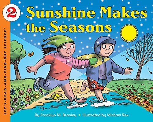 Franklyn Mansfield Branley/Sunshine Makes the Seasons (Reillustrated)