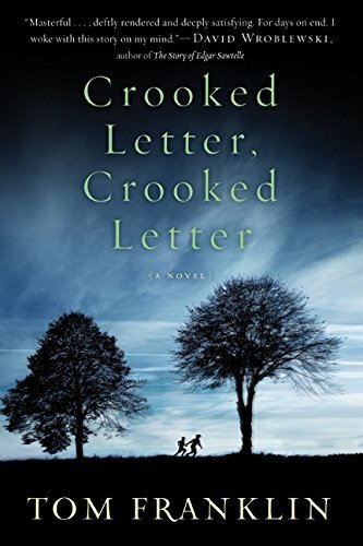 Tom Franklin/Crooked Letter,Crooked Letter