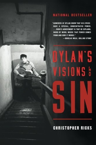 Christopher Ricks/Dylan's Visions of Sin
