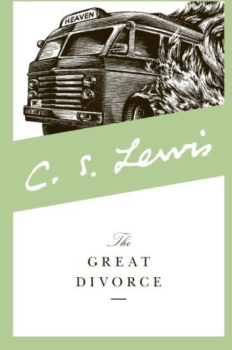 C. S. Lewis/The Great Divorce@Revised