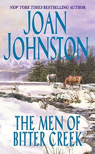 Joan Johnston/Men Of Bitter Creek