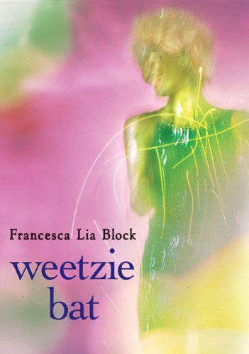 Francesca Lia Block/Weetzie Bat@10 ANV